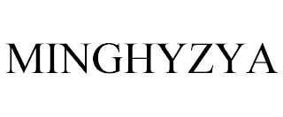 MINGHYZYA