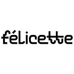 FÉLICETTE