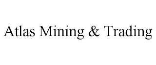 ATLAS MINING & TRADING