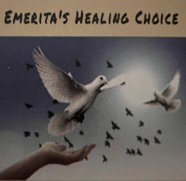 EMERITA'S HEALING CHOICE