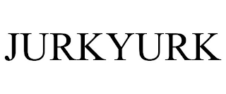 JURKYURK