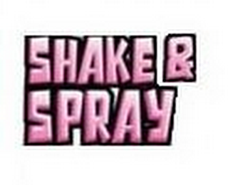 SHAKE & SPRAY