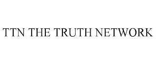 TTN THE TRUTH NETWORK