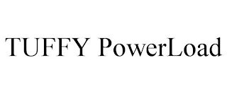 TUFFY POWERLOAD