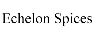 ECHELON SPICES