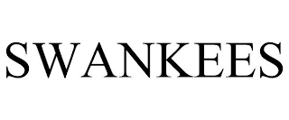 SWANKEES