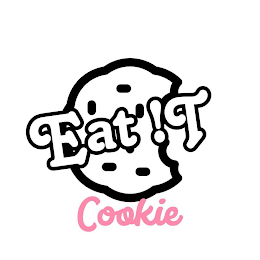 EAT !T COOKIE