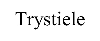 TRYSTIELE
