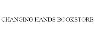 CHANGING HANDS BOOKSTORE