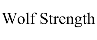 WOLF STRENGTH