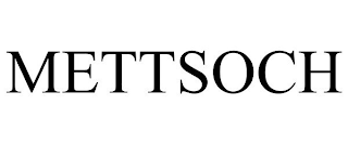 METTSOCH