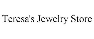 TERESA'S JEWELRY STORE