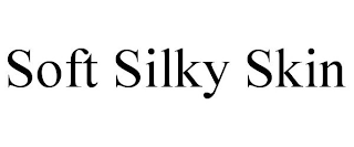 SOFT SILKY SKIN