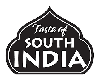 TASTE OF SOUTH INDIA