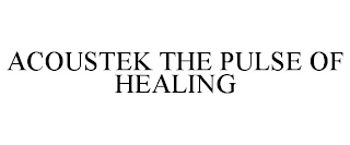 ACOUSTEK THE PULSE OF HEALING