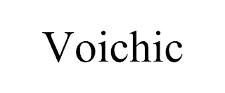 VOICHIC