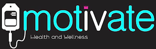 MOTIVATE HEALTH AND WELLNESS