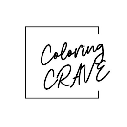 COLORING CRAVE