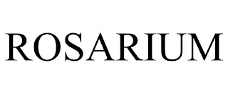 ROSARIUM