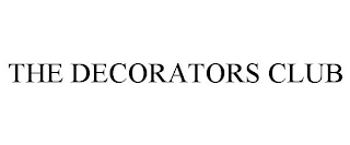 THE DECORATORS CLUB