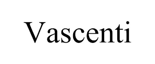 VASCENTI