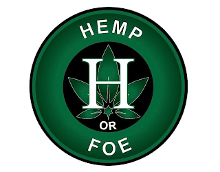 H HEMP OR FOE
