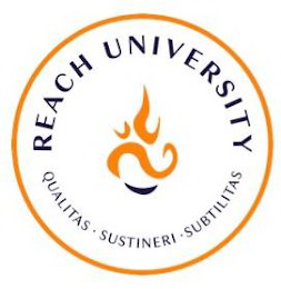 REACH UNIVERSITY QUALITAS · SUSTINERI · SUBTILITAS