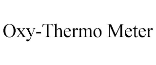 OXY-THERMO METER