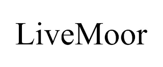 LIVEMOOR