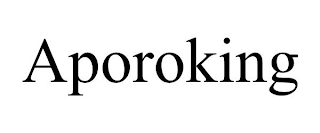 APOROKING