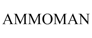 AMMOMAN