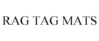 RAG TAG MATS