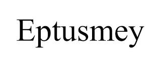 EPTUSMEY