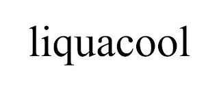 LIQUACOOL