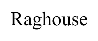 RAGHOUSE