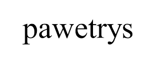 PAWETRYS