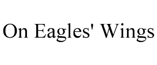 ON EAGLES' WINGS