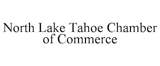 NORTH LAKE TAHOE CHAMBER OF COMMERCE