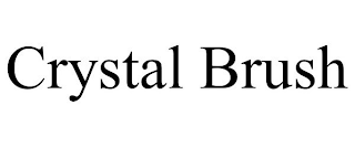 CRYSTAL BRUSH