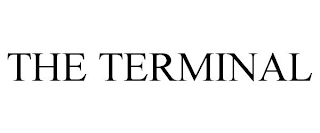 THE TERMINAL