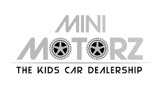 MINI MOTORZ THE KIDS CAR DEALERSHIP