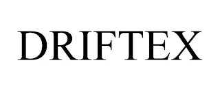 DRIFTEX