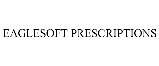 EAGLESOFT PRESCRIPTIONS