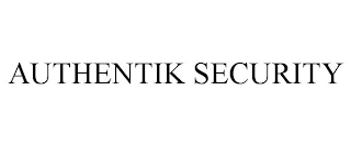 AUTHENTIK SECURITY