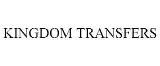 KINGDOM TRANSFERS