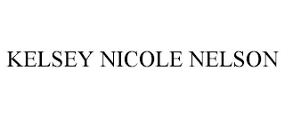 KELSEY NICOLE NELSON