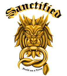 SANCTIFIED BOLD AS A LION