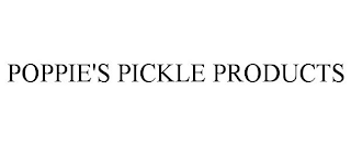 POPPIE'S PICKLE PRODUCTS