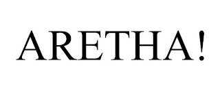 ARETHA!