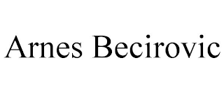 ARNES BECIROVIC